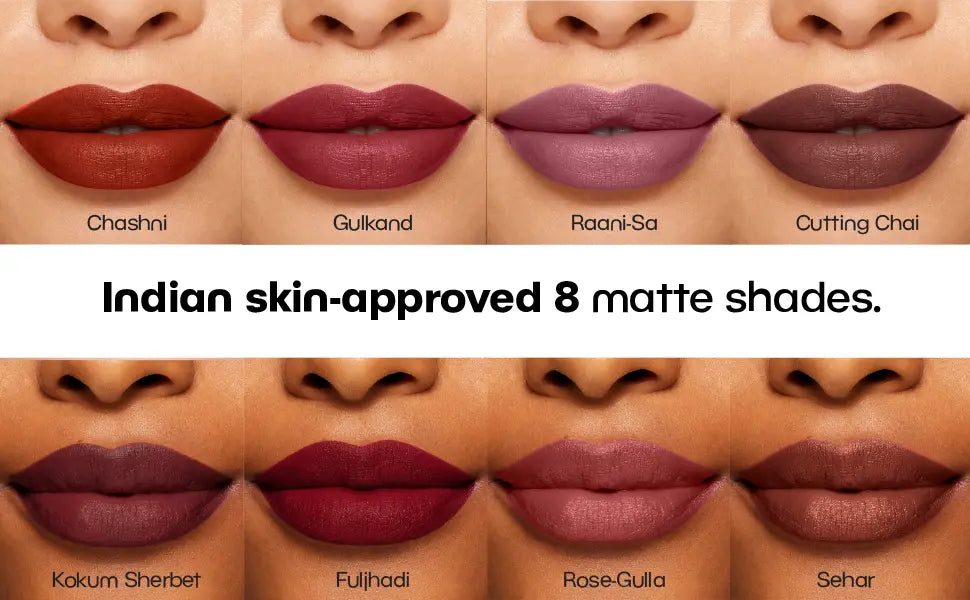 MyHues matte liquid lipstick shades on Indian skin tones – Chashni warm brown, Gulkand muted berry pink, Raani Sa mauve, Cutting Chai deep brown, Kokum Sherbet mahogany, Fuljhadi burgundy, Rose-Gulla dusty pink and Sehar nude brown.